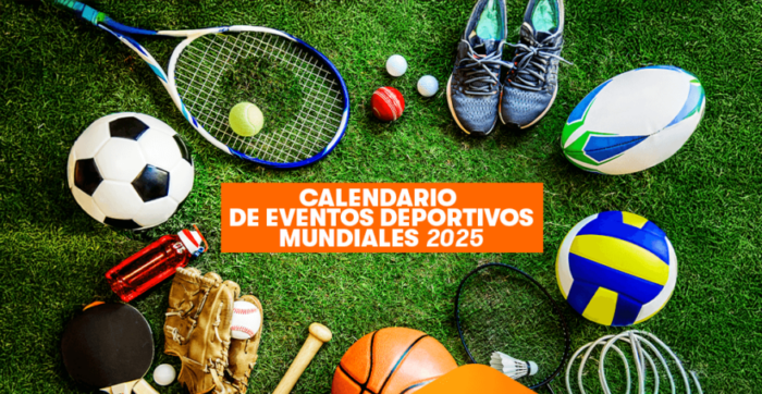 Calendario de deportes 2025 en el mundo