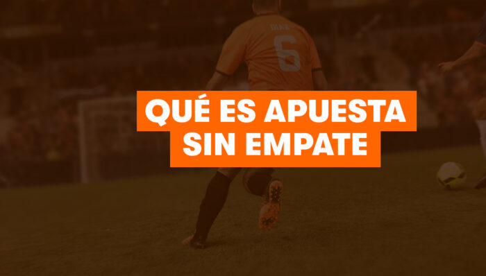 Apuesta sin empate