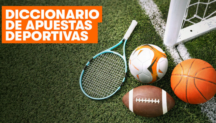 diccionario de apuestas deportivas