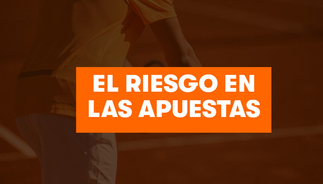 riesgos en las apuestas