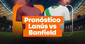 Lanus vs Banfield pronóstico
