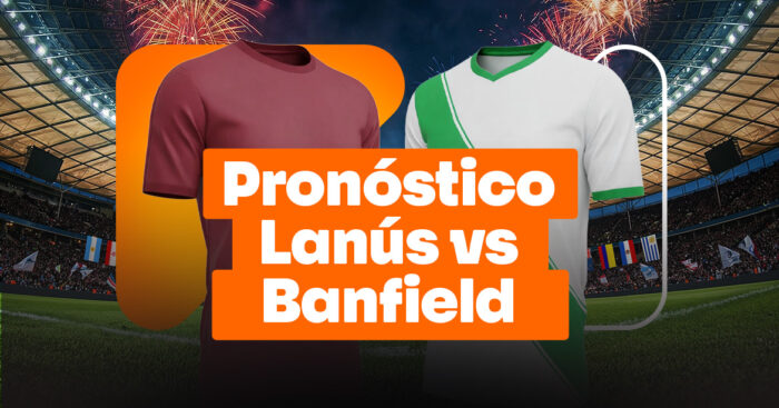 Lanus vs Banfield pronóstico