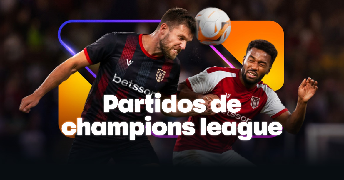Partidos de Champions League