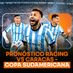 Pronóstico Racing vs Caracas: Copa Sudamericana 2026